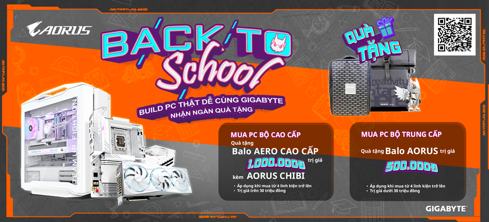 GIGABYTE BACK TO SCHOOL – Build PC thật “chất”, nhận quà cực “xịn”!