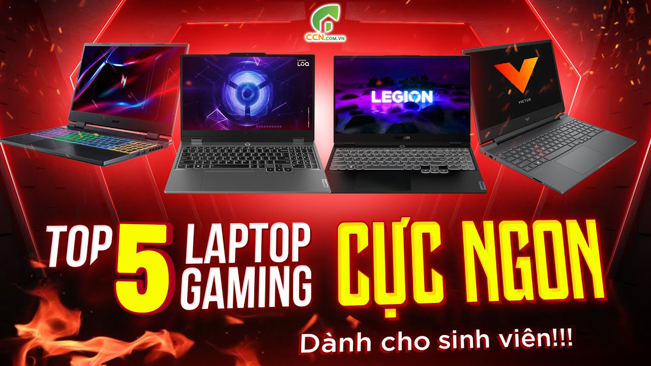 Top 5 Laptop Gaming Hiệu Năng Cao Giá Chuẩn Sinh Viên 2024