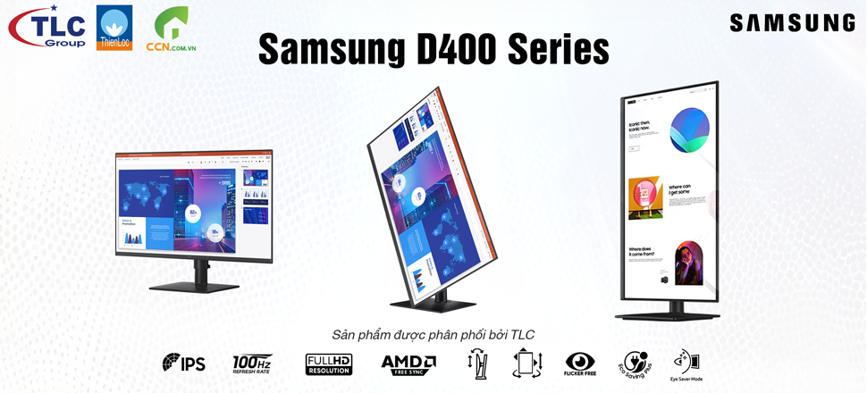 [SAMSUNG] [NEW] SAMSUNG D400 Series - TÁI KHẲNG ĐỊNH XU HƯỚNG MÀN HÌNH 2025