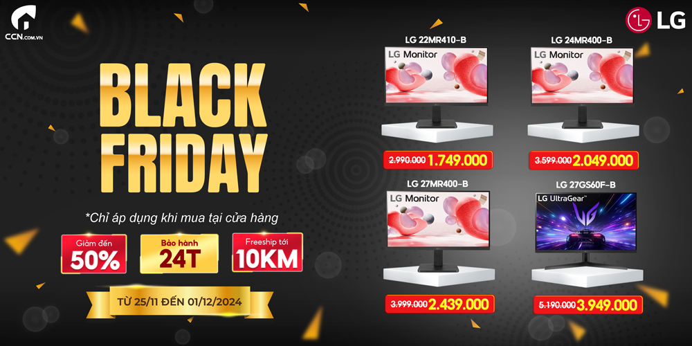 BLACK FRIDAY: THỨ SÁU ĐEN TỐI - SALE VÔ ĐỐI MÀN HÌNH LG