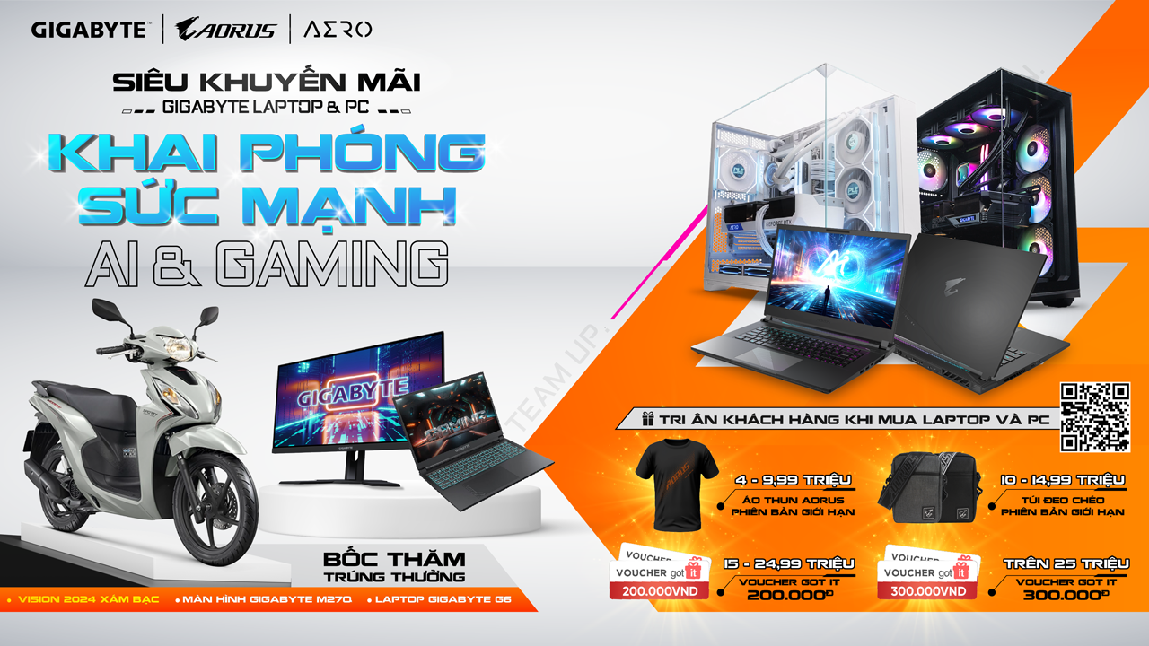 SIÊU KHUYẾN MÃI GIGABYTE LAPTOP & PC - KHAI PHÓNG SỨC MẠNH AI & GAMING