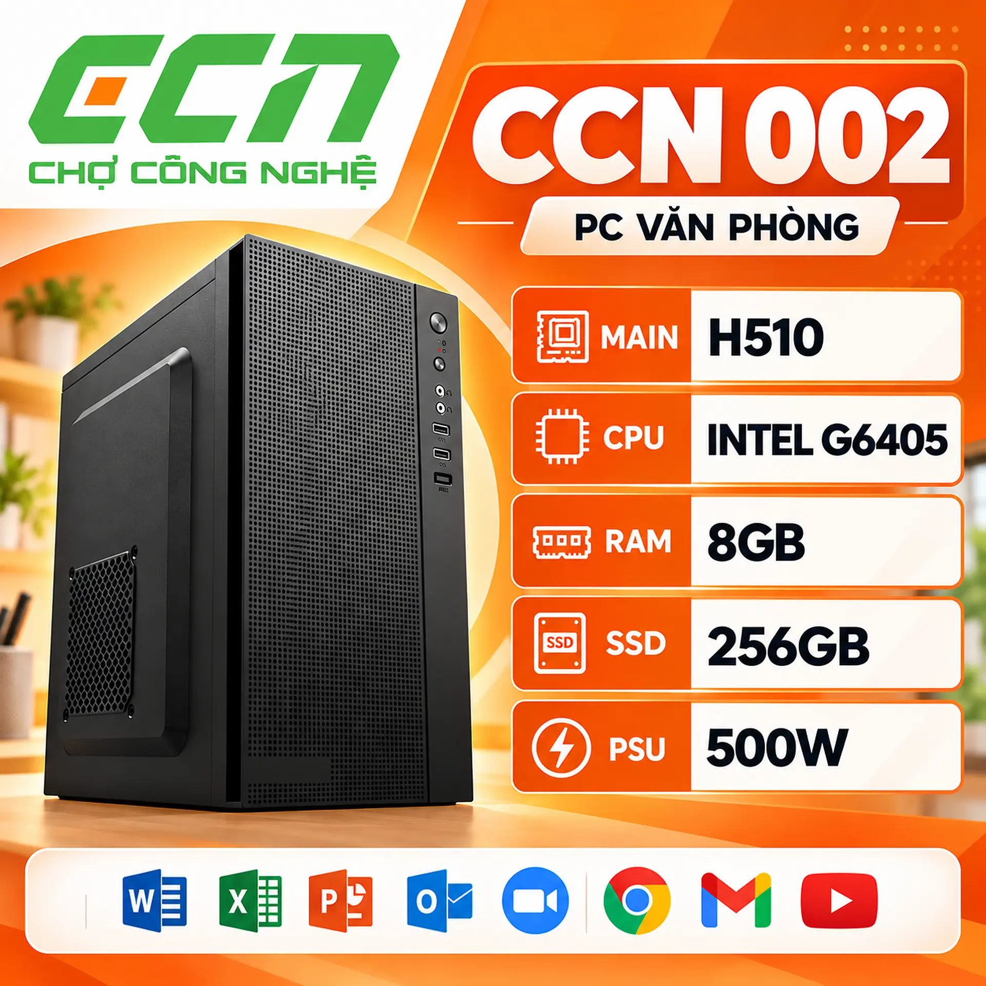 PC Văn phòng CCN 002