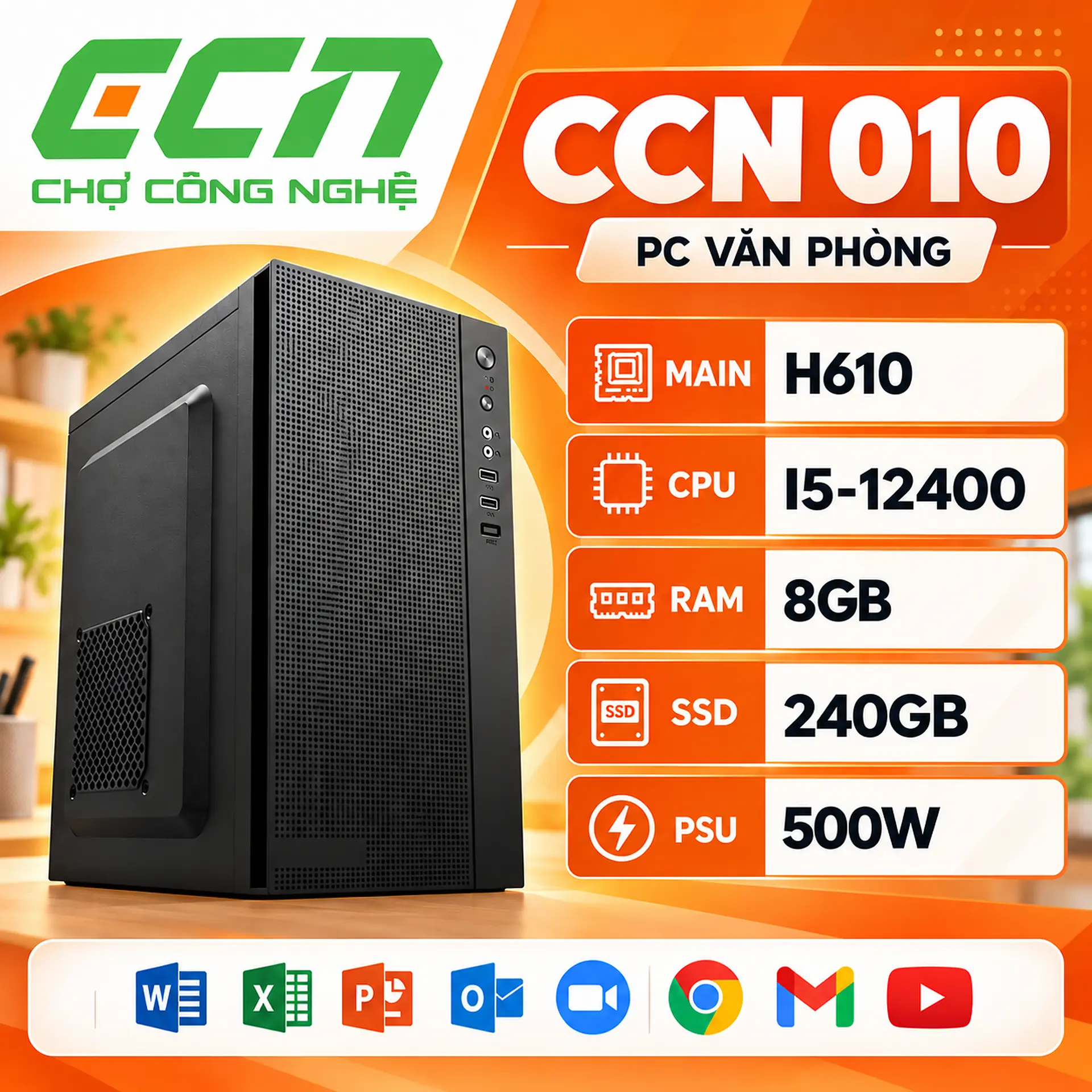 PC Văn phòng CCN 010