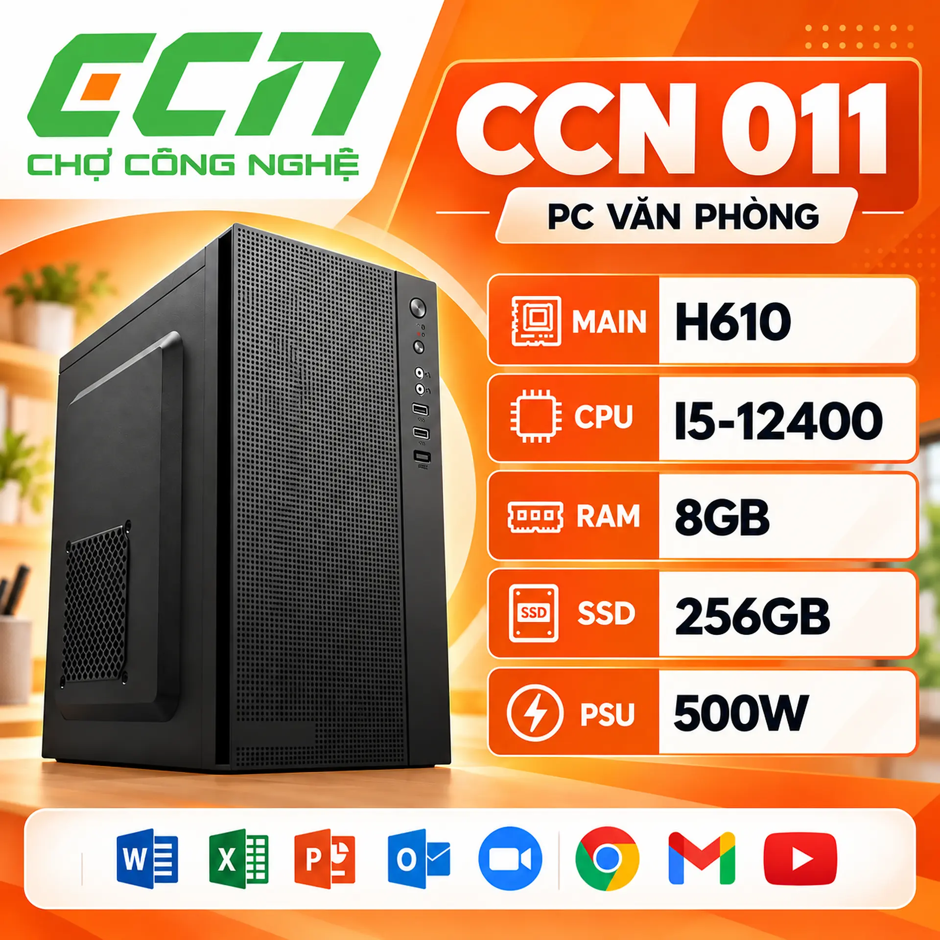 PC Văn phòng CCN 011